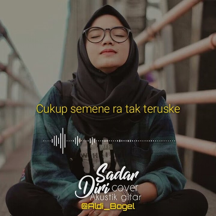 Story Wa Sadar Diri | Sadar diri Akd band koplo - cover Akustik Gitar