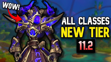 WoW 11.2 Tier Sets – Preview for Every Class