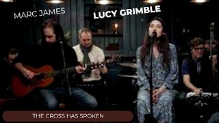The Cross Has Spoken Lucy Grimble And Marc James Global Jesus Christ Worship x264 The Cross Has Spoken Lucy Grimble And Marc James Global Jesus Christ Worship x264