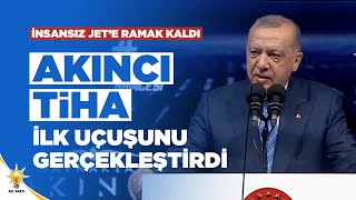 TSK’ya Teslim Edilen Akıncı TİHA İlk Uçuşunu Gerçekleştirdi | AK Parti