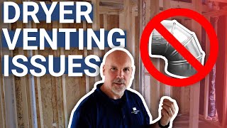 Dryer Venting | Potential Issues & Best Practices