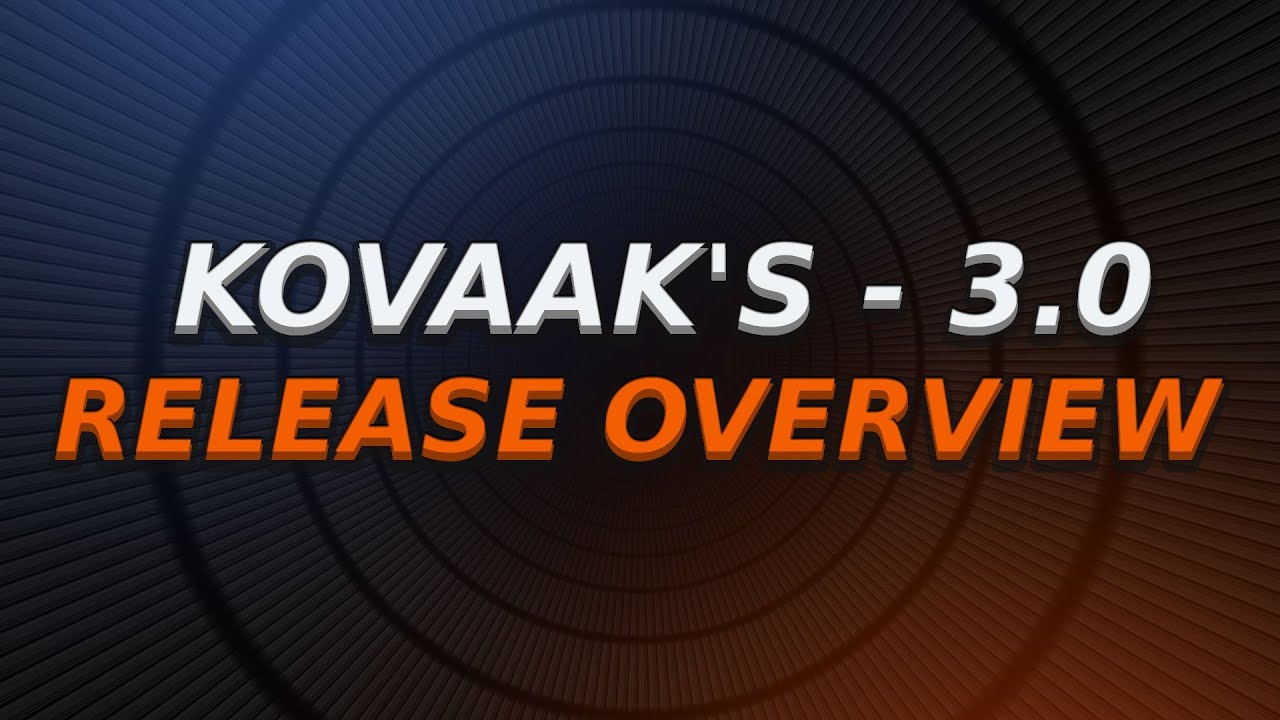 KovaaKs - 3.0 Release Overview | In-Game Map Editor! + Much More - YouTube