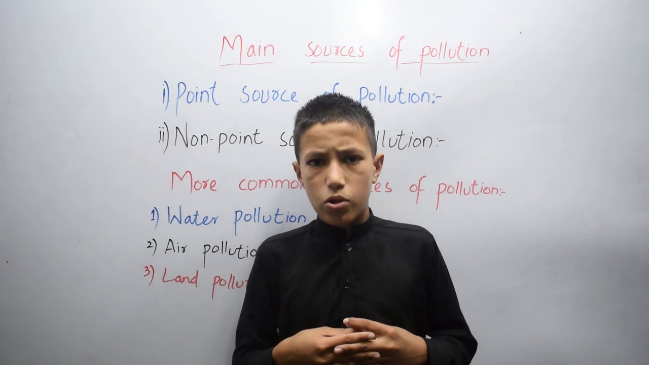 Main Sources Of Pollution | Pollution
