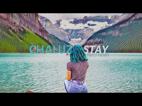Chaluz - "Stay"