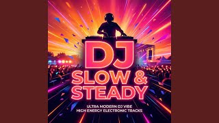 Dj Sloww Stady