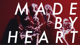♥ Made By Heart  - - - 1 - - -  Audiovisual Jam Driven By The Heartbeat
