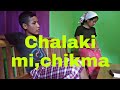 Chalake me,chikma||garo short films