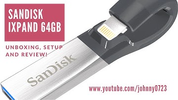 SanDisk iXpand 64GB - Unboxing, Setup and Review in 4K!!