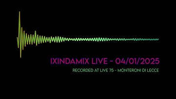 Ixindamix - Live in 2025