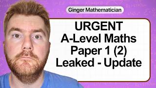 A-Level Maths Paper 1 2026 LEAKED (What Happens Next?)