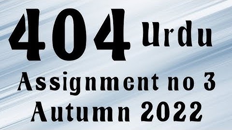 AIOU Code 404 Solved Assignment No.3 Autumn 2022 #aiou #aiousolveassignments