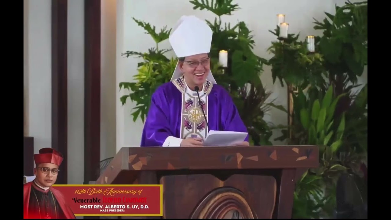 HOMILY | Venerable Teofilo Camomot’s 112th Birth Anniversary