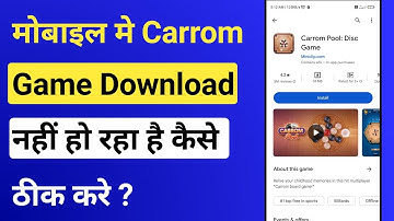 Carrom Pool Download Nahi Ho Raha Hai | How To Fix Carrom Pool Download Problem |Carrom Pool Problem