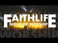 Faithlife Church Night of Worship
