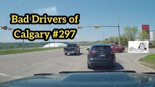 Bad Drivers of Calgary #297 - One idiot after another