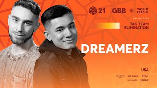 Dreamerz 🇺🇸 | GRAND BEATBOX BATTLE 2021: WORLD LEAGUE | Tag Team Elimination