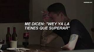 me dicen wey ya la tienes que superar, pero yo no puedo