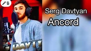 Serg Davtyan - Ancord