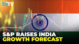 S&P Upgrades India’s FY27 Growth Forecast By 40 Bps To 7%; Expects RBI Rate Hike To 5.50% Guide