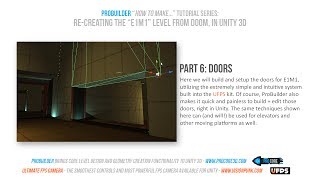 Celebrity Re-creating DOOM's 'E1M1' level in Unity, using ProBuilder - Part 6: Doors Wealth