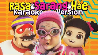 Rasa SarangHae | KARAOKE | #LaguTrendiPapaPipi