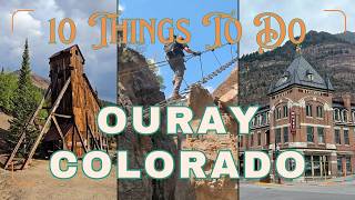 10 Things To Do In Ouray, Colorado