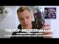 【WCB】The Hop-Breaker Unleashed / BA Imperial Stout