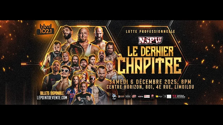 Lutte NSPW | Le Dernier Chapitre 2025 @ Centre Horizon