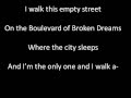 Green day  boulevard of broken dreams with lyrics by dj donix