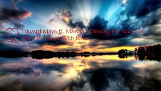 Edward Maya ft. Massari - Dancing For Your Life 432 Hz