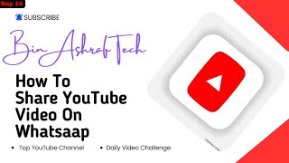 How To Share Youtube Videos On Whatsapp 2025
