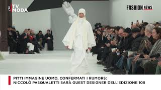 Pitti Immagine Uomo: Niccolò Pasqualetti sarà Guest Designer dell’edizione 108