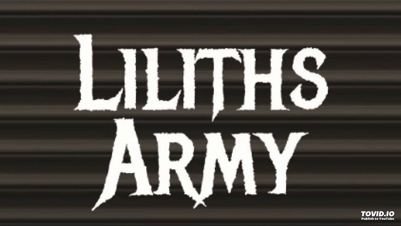 Watch Liliths Army - "Breathe" on YouTube Watch Liliths Army - "Breathe" on YouTube