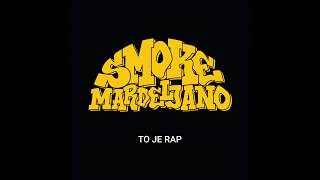 Smoke Mardeljano - Ja sam