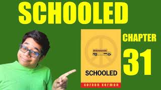 Schooled Audiobook Chapter 31 AV