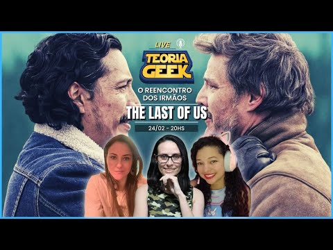 "The Last of Us" - O Reencontro dos irmãos