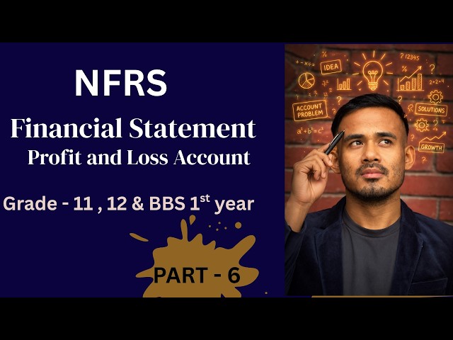 Basic of Financial statement || Class 11/12 and BBS 1st year || Accountancy