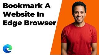 How To Bookmark A Website In Edge Browser (Easy Guide)