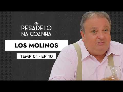 Los Molinos | Pesadelo na Cozinha - Temporada 01 - Episódio 10