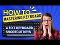 Become Keyboard Master | A to Z keyboard shortcut Keys