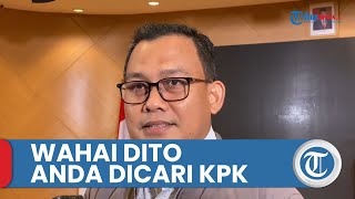 Saksi Dugaan TPPU Dito Mahendra Mangkir 3 Kali Panggilan KPK, Kabur ke Luar Negeri?