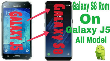 Samsung Galaxy S8 Rom On Galaxy j5 All Model (J500F/FN/M/G/H/Y)