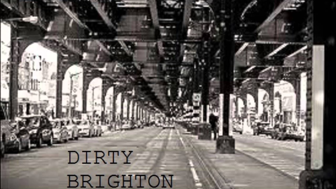 Too Late   Dirty Brighton Original Track