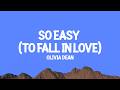 Olivia Dean So Easy To Fall In Love Lyrics