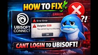 How to Fix Ubisoft connect error Dolphin 028 cant login to ubisoft