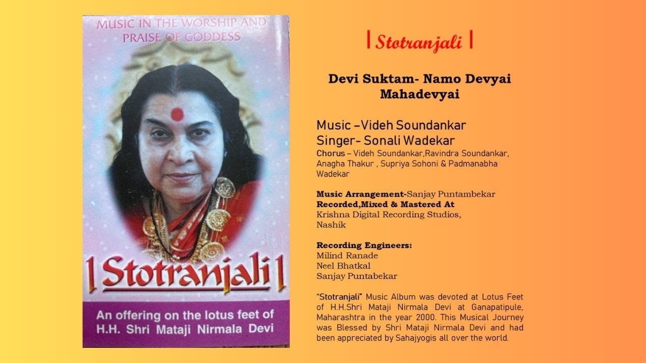 Stotranjali Ya Devi Sarva Bhuteshu Singer Sonali Wadekar and Composed By Shri Videh Soundankar