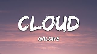 Galdive - Cloud (Lyrics) chords