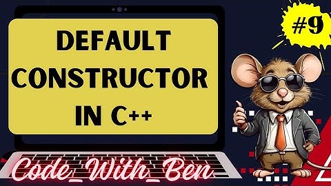 Constructors in C++ | Default Constructor | OOP Series for Beginners/Professionals | @Code_With_Ben