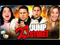 21 JUMP STREET (2012) Movie Reaction! | First Time Watch! | Channing Tatum | Jonah Hill | Ice Cube