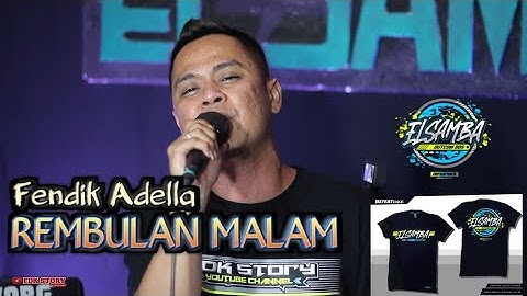 Fendik Adella - Rembulan Malam [ Cover ] ELSAMBA DutCom BDS || Gak goyang kuota kembali..!!!